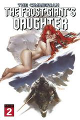 The Cimmerian: The Frost-Giant's Daughter #2 (2021) Comic Books The Cimmerian: The Frost-Giant's Daughter Prices