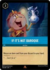 If It's Not Baroque [Foil] #162 Lorcana First Chapter Prices