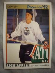 Troy Mallette Hockey Cards 1992 O-Pee-Chee Premier Prices