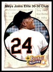 Willie Mays [30-30 club] Baseball Cards 1993 Upper Deck Heroes Willie Mays Prices