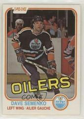 Dave Semenko Hockey Cards 1981 O-Pee-Chee Prices