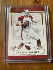 Carson Palmer [Gold] Football Cards 2016 Panini National Treasures Prices