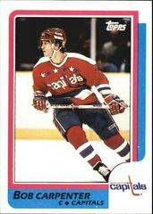 Bob Carpenter #150 Hockey Cards 1986 Topps Prices