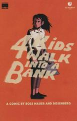 4 Kids Walk Into a Bank [Blindbox] Comic Books 4 Kids Walk Into a Bank Prices