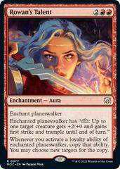 Rowan's Talent [Foil] Magic March of the Machine Commander Prices