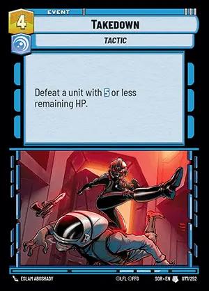 Takedown [Foil Hyperspace] #77 Star Wars Unlimited: Spark of Rebellion