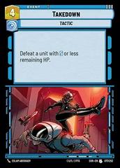 Takedown [Foil Hyperspace] #77 Star Wars Unlimited: Spark of Rebellion Prices