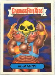 He-MANNY #1a Garbage Pail Kids We Hate the 80s Prices