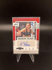 Karol Rosa #ST-KRS Ufc Cards 2022 Panini Chronicles UFC Contenders Rookie Season Ticket Autographs Prices