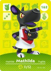 Mathilda #162 [Animal Crossing Series 2] Amiibo Cards Prices