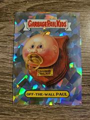 Off-The-Wall PAUL [Atomic] 2014 Garbage Pail Kids Chrome Prices