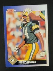 Jerry Holmes #44 Football Cards 1991 Score Prices