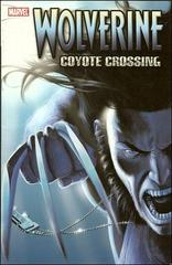Wolverine: Coyote Crossing [Paperback] Comic Books Wolverine Prices