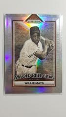 Willie Mays [Silver Prizm] Baseball Cards 2023 Panini Prizm The Old Ball Game Prices