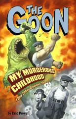My Murderous Childhood (And Other Grievous Yarns) Comic Books Goon Prices