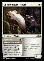 Cheeky House-Mouse // Squeak By #7 Magic Wilds of Eldraine Prices