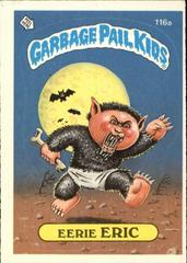 Eerie ERIC #116a 1986 Garbage Pail Kids Prices