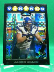 Jared Allen [Xfractor] #TC109 Football Cards 2008 Topps Chrome Prices