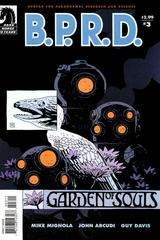 B.P.R.D.: The Garden of Souls #3 (2007) Comic Books B.P.R.D.: The Garden of Souls Prices