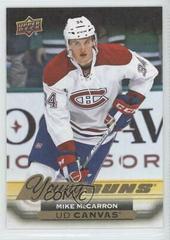 Mike McCarron Hockey Cards 2015 Upper Deck Canvas Prices