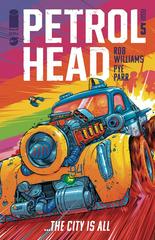 Petrol Head #5 (2024) Comic Books Petrol Head Prices