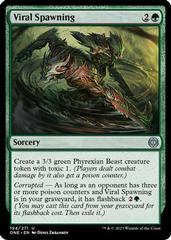 Viral Spawning [Foil] #194 Magic Phyrexia: All Will Be One Prices
