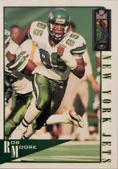 Rob Moore #74 Football Cards 1994 Classic NFL Experience Prices