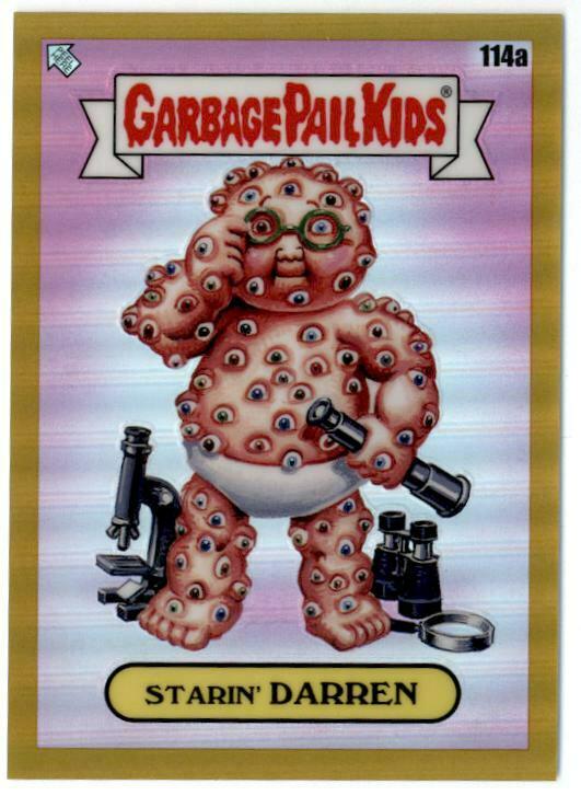 Starin' DARREN [Gold] #114a Prices | 2020 Garbage Pail Kids Chrome ...