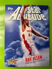 Ray Allen #AS-RA Basketball Cards 2005 Topps All-Star Altitude Prices