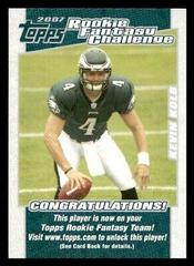 Kevin Kolb Football Cards 2007 Topps Rookie Fantasy Challenge Prices