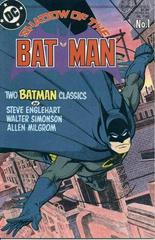 Shadow of the Batman #1 (1985) Comic Books Shadow of the Batman Prices