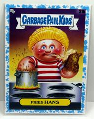 Fried HANS [Blue] Garbage Pail Kids Food Fight Prices