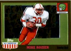 Mike Rozier [Gold Chrome Refractor] #57 Football Cards 2005 Topps All American Prices