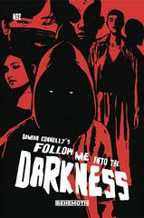 Follow Me Into The Darkness [Connelly C] Comic Books Follow Me Into The Darkness Prices