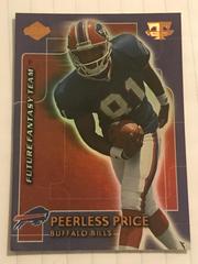 Peerless Price #FFT17 Football Cards 1999 Collector's Edge Triumph Future Fantasy Team Prices