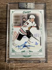 Nicolas Beaudin [Green] Hockey Cards 2020 Upper Deck Clear Cut Champs Autographs Prices