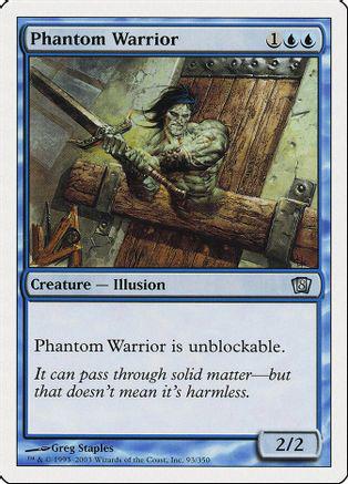 Phantom Warrior #93 Magic 8th Edition