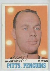 Wayne Hicks Hockey Cards 1970 Topps Prices