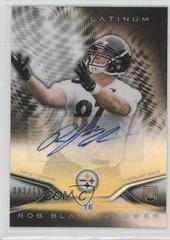 Rob Blanchflower [Black Refractor] Football Cards 2014 Topps Platinum Rookie Autograph Prices