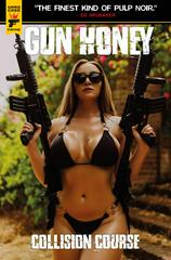Gun Honey: Collision Course [Cosplay] #1 (2024) Comic Books Gun Honey: Collision Course Prices