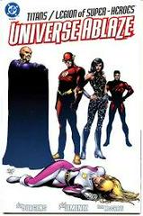 Titans / Legion Of Superheroes: Universe Ablaze Comic Books Titans / Legion of Super-Heroes: Universe Ablaze Prices
