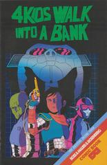 4 Kids Walk into a Bank #2 (2016) Comic Books 4 Kids Walk Into a Bank Prices