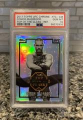 Conor McGregor [Refractor] Ufc Cards 2017 Topps UFC Chrome Top of the Class Prices