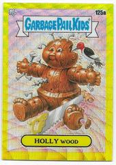 HOLLY WOOD [Yellow Wave] #125a 2021 Garbage Pail Kids Chrome Prices