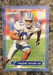 Raghib Ismail #11 Football Cards 2000 Skybox Impact Prices