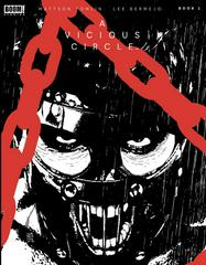 A Vicious Circle [2nd Print Sorrentino] #1 (2023) Comic Books A Vicious Circle Prices