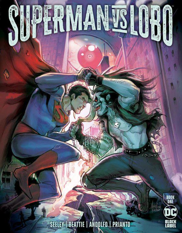 Superman vs. Lobo #1 (2021) Comic Books Superman vs. Lobo