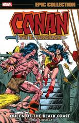 Conan The Barbarian Epic Collection: Queen Of The Black Coast [Paperback] #4 (2021) Comic Books Conan the Barbarian Prices