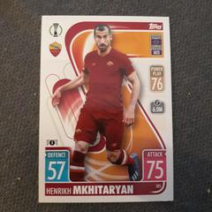 Henrikh Mkhitaryan Soccer Cards 2021 Topps Match Attax Champions & Europa League Prices