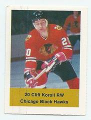 Cliff Koroll Hockey Cards 1974 NHL Action Stamps Prices
